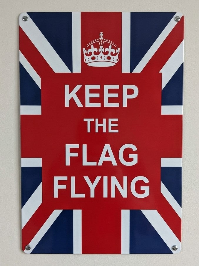 Keep The Flag Flying Union Jack Retro Metal Sign | Patriotic British Wall Art Print