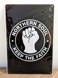 Northern Soul Keep the Faith Metal Sign | Retro Casino Music Wall Art Print Poster