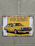 Vintage metal wall sign featuring a yellow Ford Escort RS2000 MK2 with a heavily distressed and rusted effect for garage or workshop decor